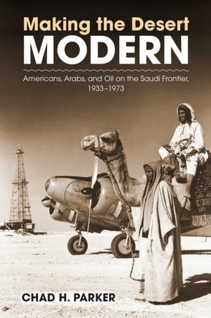 Making the Desert Modern