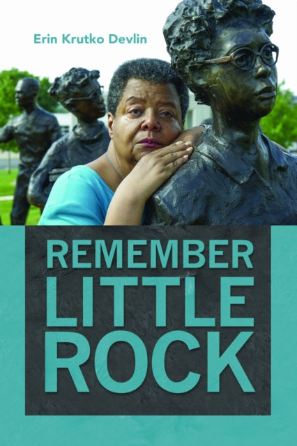 Remember Little Rock