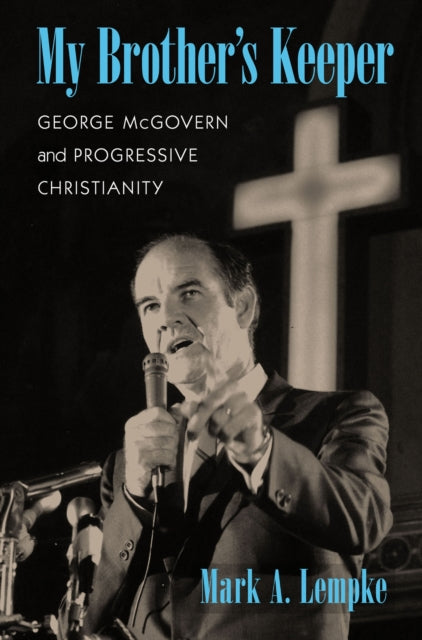 Book cover of: My Brother's Keeper. By: Mark A. Lempke