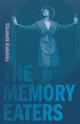 Book cover of: Memory Eaters. By: Elizabeth Kadetsky