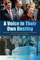 Book cover of: Voice in Their Own Destiny. By: Anthony M. Eames