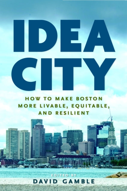 Book cover of: Idea City. By: David Gamble - undifferentiated