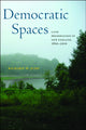 Book cover of: Democratic Spaces. By: Richard W. Judd