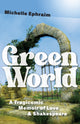 Book cover of: Green World. By: Michelle Ephraim
