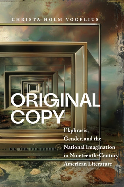 Book cover of: Original Copy. By: Christa Holm Vogelius