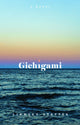 Book cover of: Gichigami. By: Lindsey Steffes