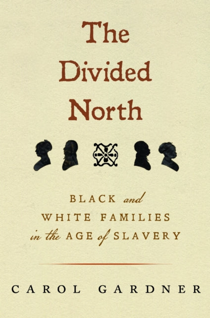 Book cover of: Divided North. By: Carol R. Gardner