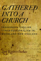 Book cover of: Gathered into a Church