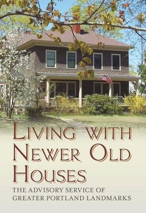Living with Newer Old Houses