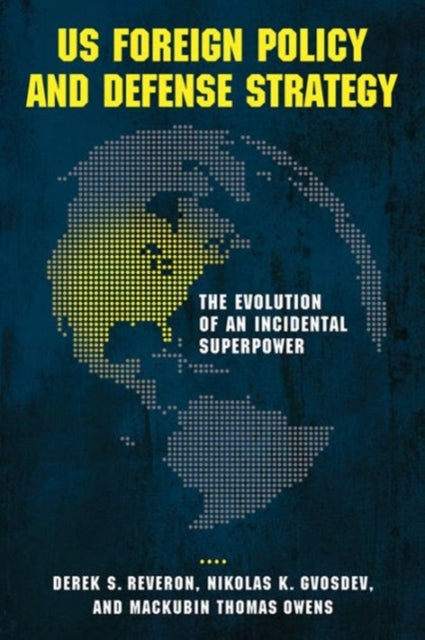US Foreign Policy and Defense Strategy