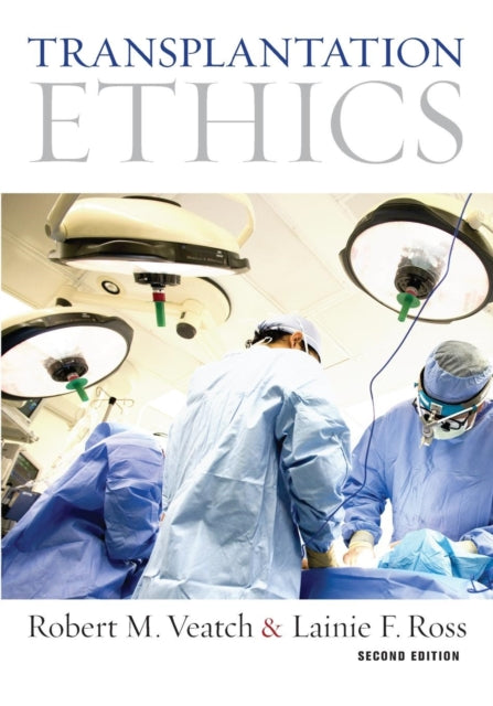 Book cover of: Transplantation Ethics