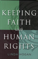 Book cover of: Keeping Faith with Human Rights. By: Linda Hogan