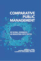 Book cover of: Comparative Public Management