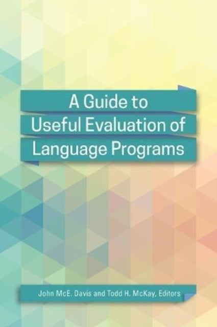 Book cover of: Guide to Useful Evaluation of Language Programs