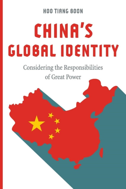Book cover of: China's Global Identity. By: Hoo Tiang Boon