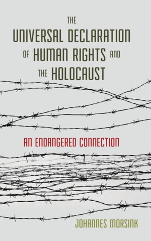 Universal Declaration of Human Rights and the Holocaust