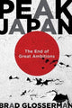 Book cover of: Peak Japan. By: Brad Glosserman