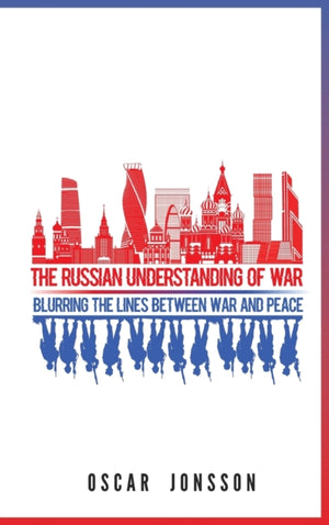 Russian Understanding of War