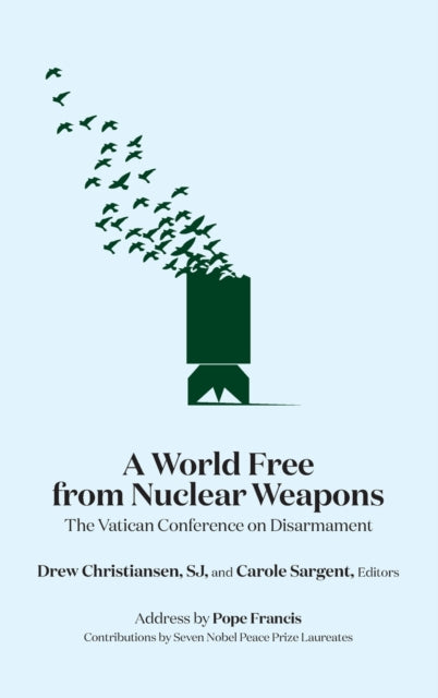 Book cover of: World Free from Nuclear Weapons. By: Drew Christiansen