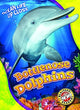 Book cover of: Bottlenose Dolphins. By: Kari Schuetz
