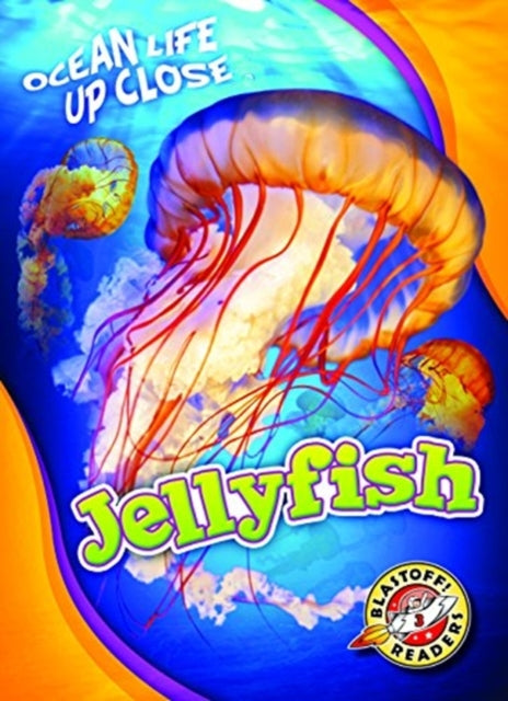 Book cover of: Jellyfish. By: Christina Leaf