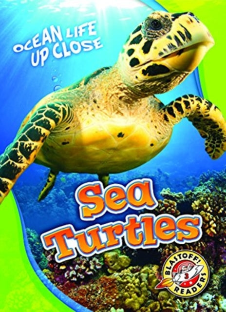 Book cover of: Sea Turtles. By: Kari Schuetz