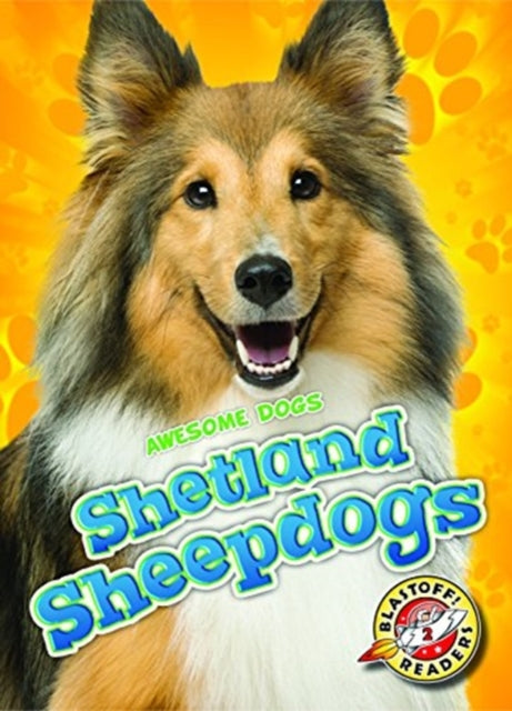 Book cover of: Shetland Sheepdogs. By: Christina Leaf