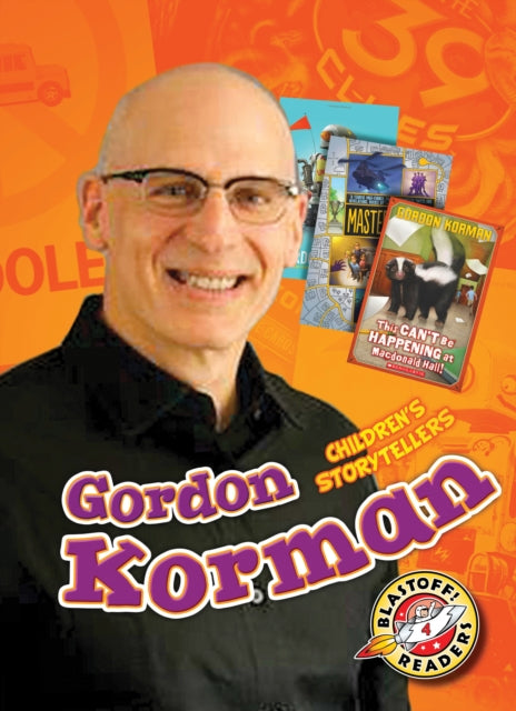 Book cover of: Gordon Korman. By: Chris Bowman