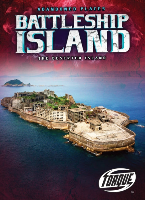 Book cover of: Battleship Island : The Deserted Island. By: Lisa Owings