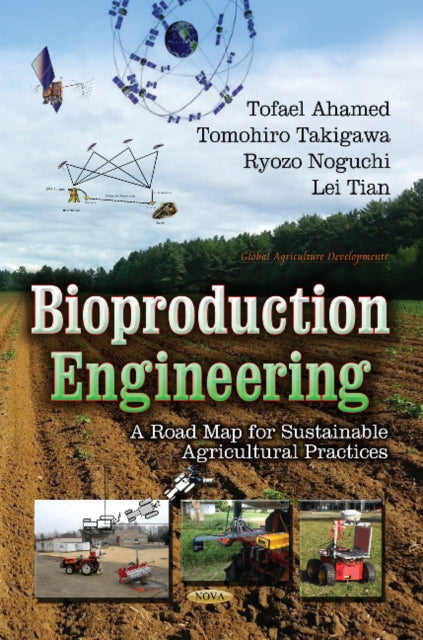Book cover of: Bioproduction Engineering. By: Tofael Ahamed