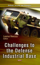 Book cover of: Challenges to the Defense Industrial Base