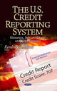 Book cover of: U.S. Credit Reporting System. By: Kendrick A. Minor