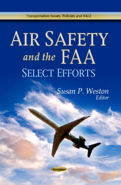 Book cover of: Air Safety & the FAA