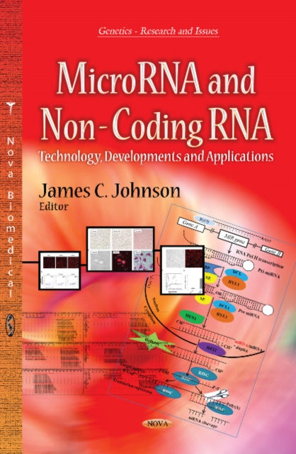 Book cover of: MicroRNA & Non-Coding RNA. By: James C. Johnson
