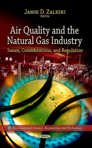 Air Quality & the Natural Gas Industry