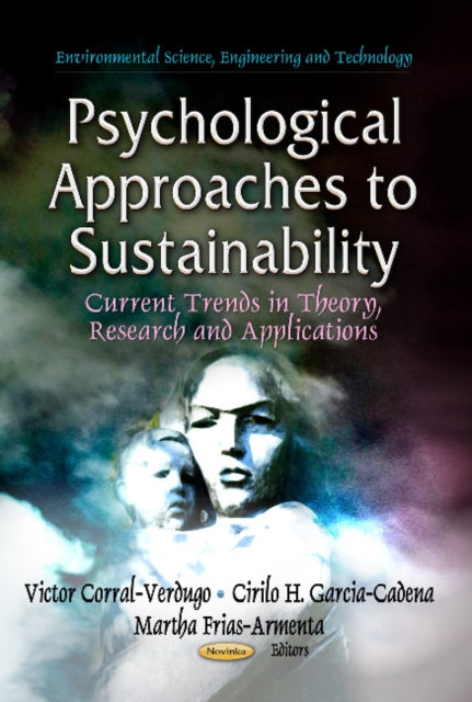 Book cover of: Psychological Approaches to Sustainability. By: Victor Corral-Verdugo