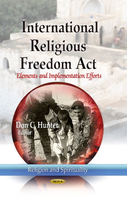 Book cover of: International Religious Freedom Act