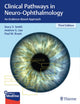 Book cover of: Clinical Pathways in Neuro-Ophthalmology. By: Stacy V. Smith