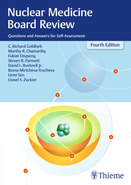 Book cover of: Nuclear Medicine Board Review. By: C. Richard Goldfarb