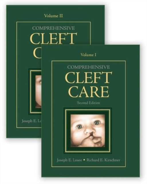 Book cover of: Comprehensive Cleft Care, Second Edition: Two Volume Set. By: Joseph Losee