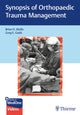 Book cover of: Synopsis of Orthopaedic Trauma Management. By: Brian Mullis