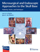 Book cover of: Microsurgical and Endoscopic Approaches to the Skull Base. By: Luis Borba