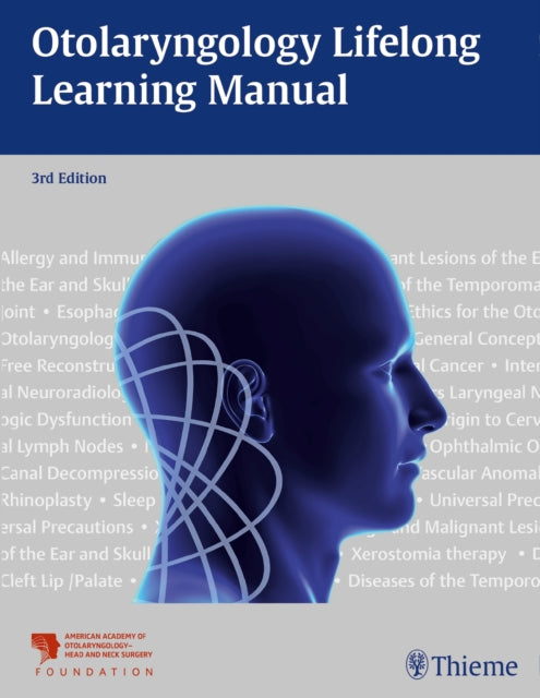 Book cover of: Otolaryngology Lifelong Learning Manual. By: AAO-HNSF