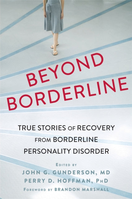Book cover of: Beyond Borderline. By: John G. Gunderson