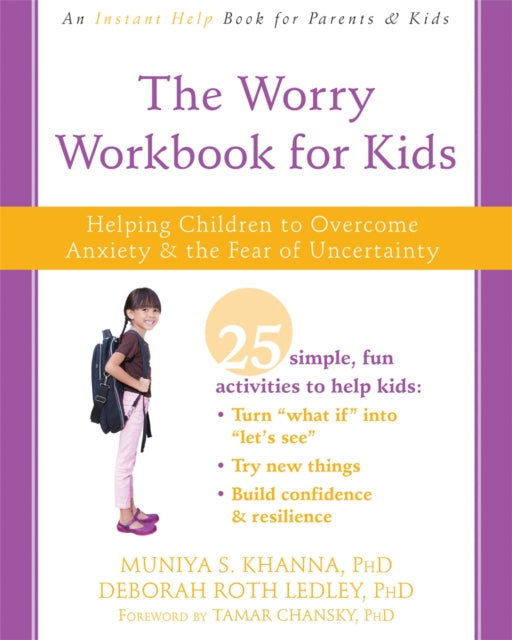 Book cover of: Worry Workbook for Kids. By: Muniya S. Khanna
