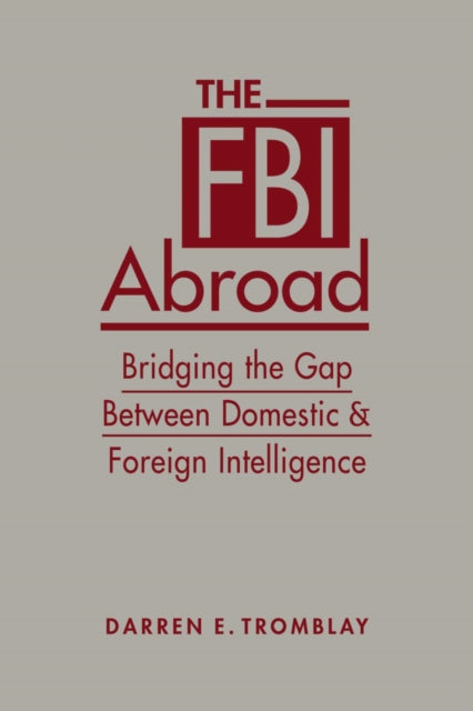 The FBI Abroad