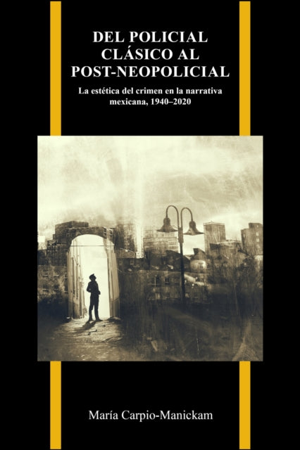 Book cover of: Del Policial Clasico Al Post-neopolicial