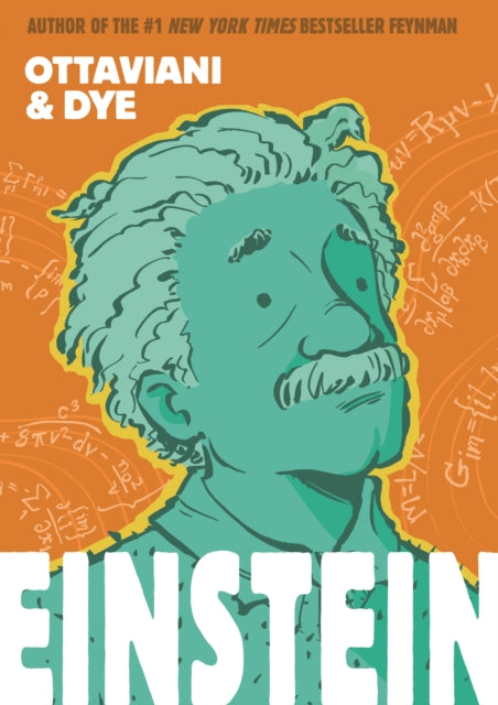 Book cover of: Einstein. By: Jim Ottaviani