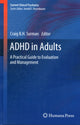 Book cover of: ADHD in Adults. By: Craig Surman