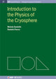 Book cover of: Introduction to the Physics of the Cryosphere. By: Melody Sandells